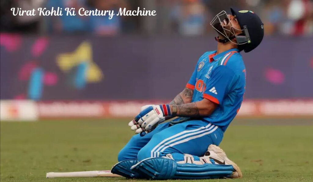 Virat Kohli Ki Century Machine